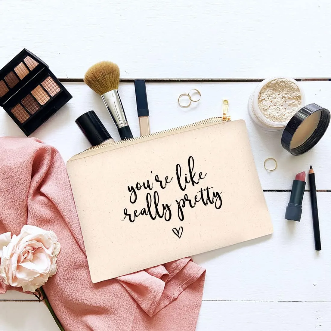 Andaz Press Funny Makeup Bag Canvas Cosmetic Bag with Zipper You're Like Really Pretty Makeup Pouch For Purse Travel Pouch Toiletry Bag Funny Pencil Bag Cute Birthday Gifts for Women 6.5 x 9 Inch