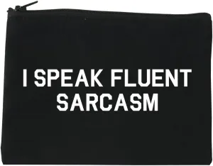 I Speak Fluent Sarcasm Funny Graphic Cosmetic Makeup Bag