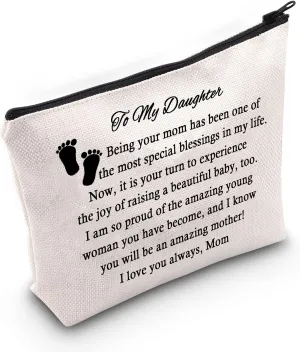 JNIAP First Time Mommy Makeup Bag Mommy To Be Cosmetic Pouch You Will Be An Amazing Mother Travel Bag Pregnancy Announcement Gift (to my daughter on your pregnancy bag)