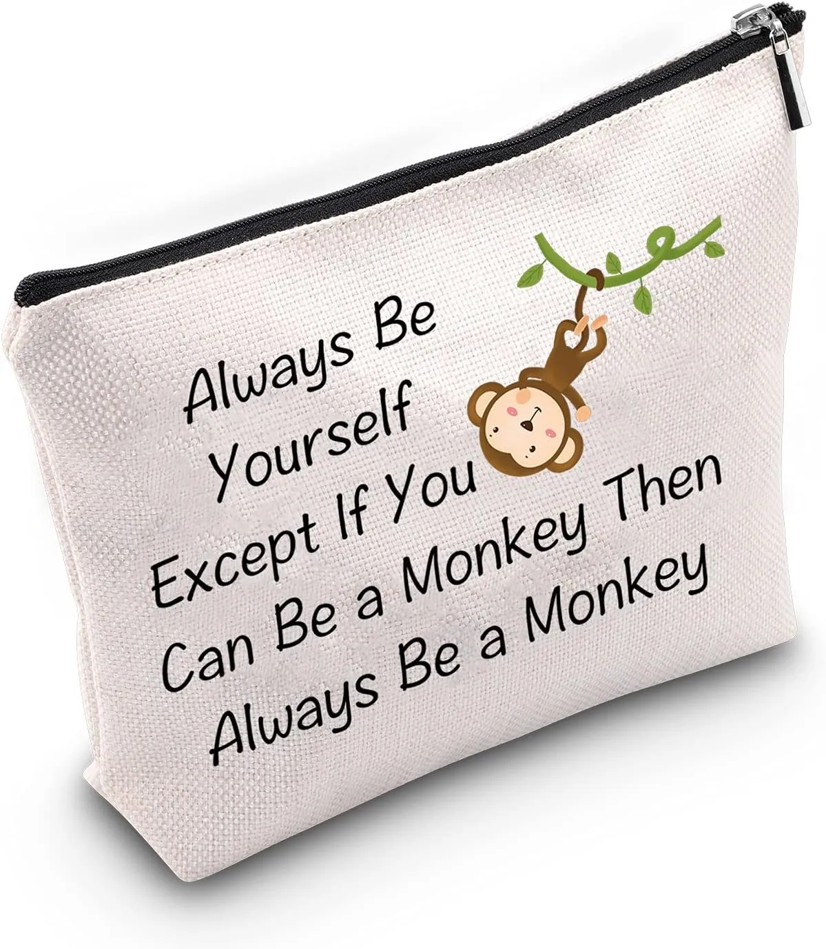 JNIAP Monkey Gift Monkey Lover Gift Be Yourself Except If Be A Monkey Makeup Bag Travel Toiletry Cosmetic Zipper Pouch (monkey bag)