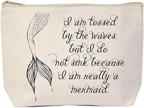 Jules Natural Canvas Extra Large Makeup Zipper Bag I Am Tossed By The Waves But I Do Not Sink Because I'm Really A Mermaid