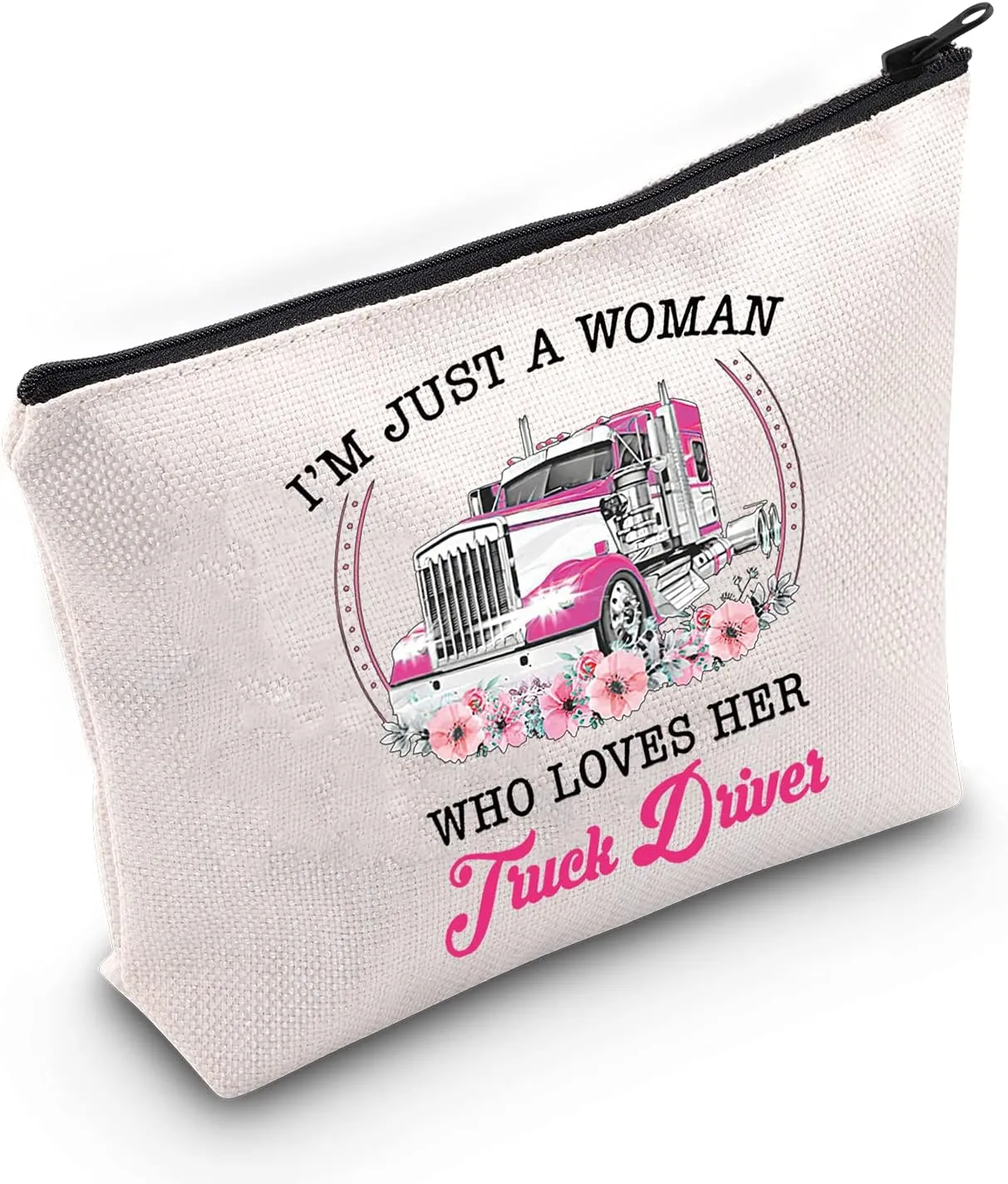 LEVLO I'm Just A Women Who Loves Her Truck Driver Cosmetic Make Up Bag For Trucker Wife,Trucker Mom,Trucker Girlfriend