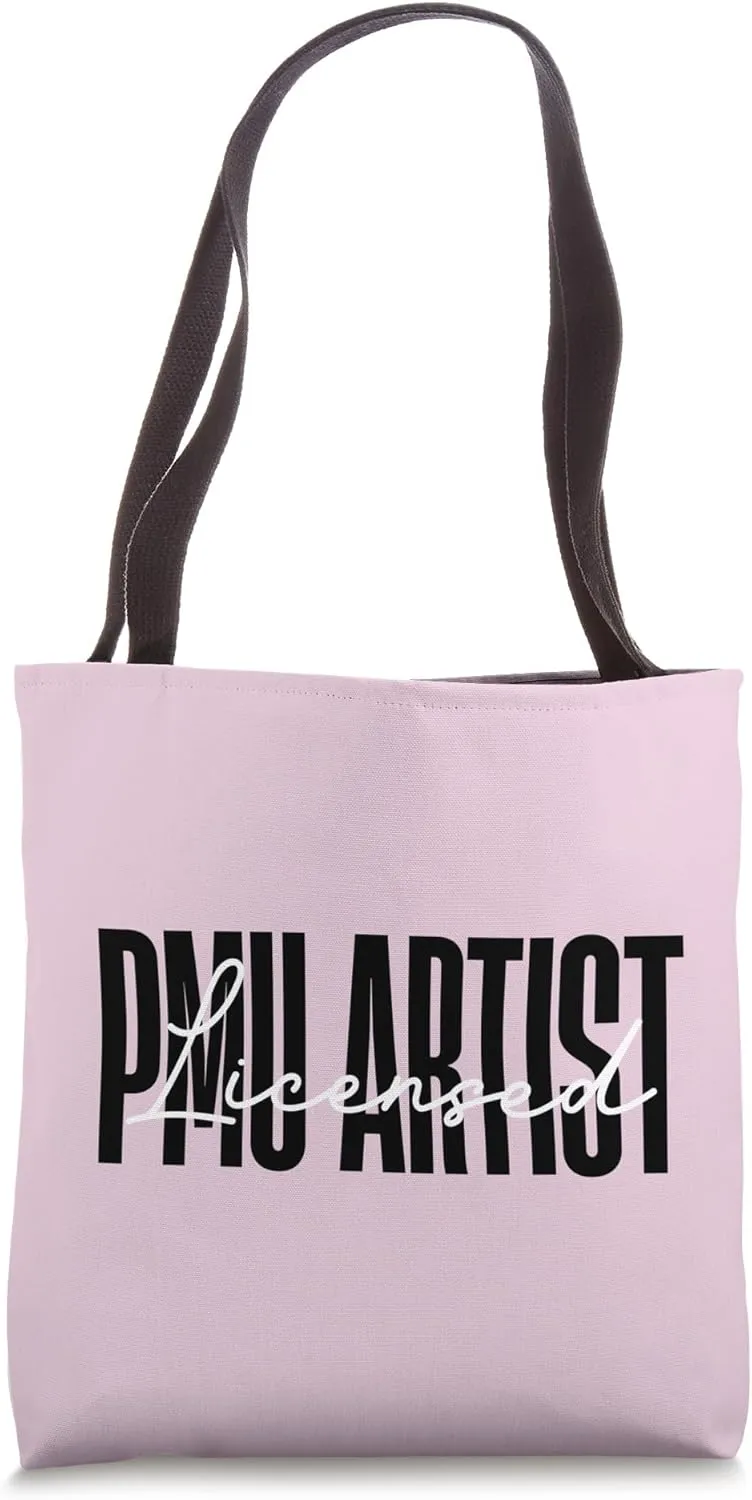 Licensed PMU Artist Permanent Makeup Artist Tote Bag